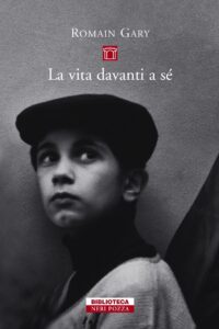 La vita davanti a sé | Romain Gary - BWLitBlog e Traduzione